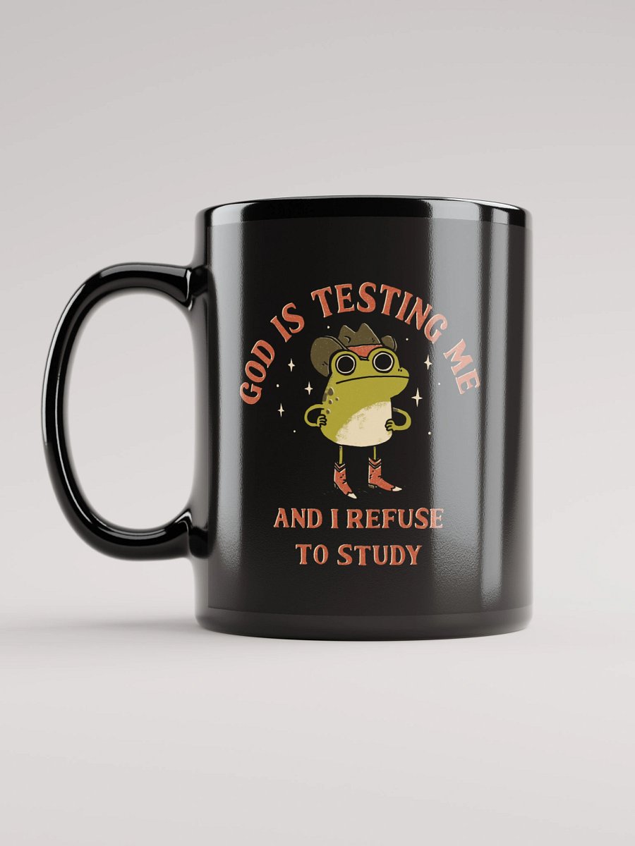 God Is Testing Me - Mug product image (4)