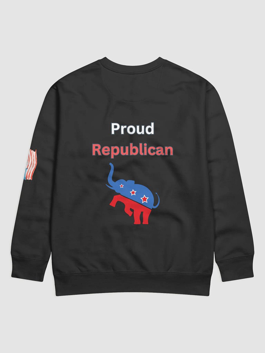 Proud Republican Sweatshirt product image (2)
