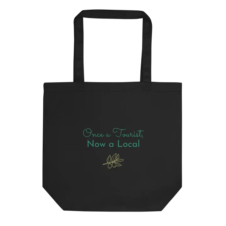 Once a Tourist, Now a Local - tote 2 product image (1)