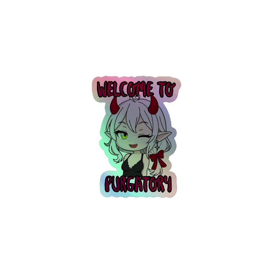 Welcome to Purgatory Holographic Sticker product image (1)