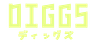 DIGGS