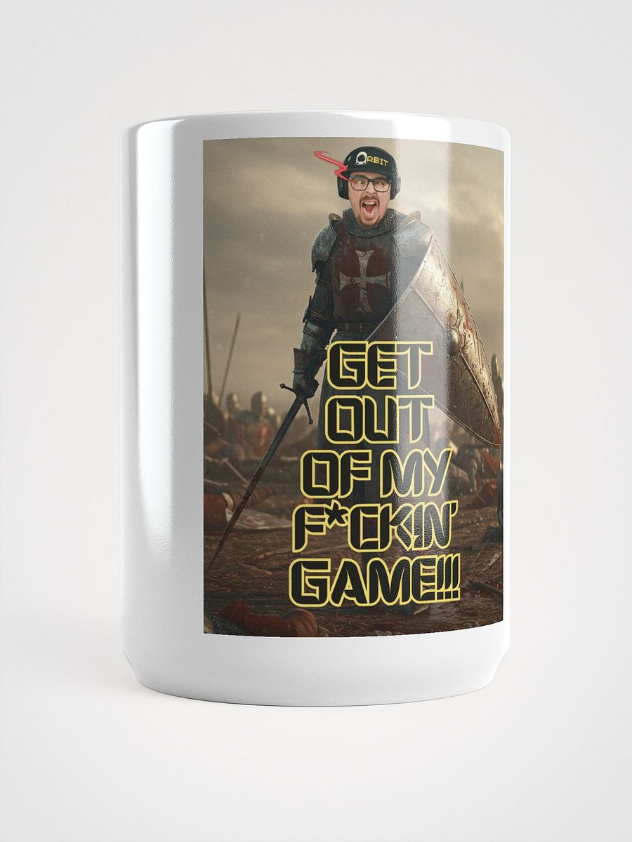 "GET OUT OF MY F*CKIN" GAME!" MUG EDITION product image (5)