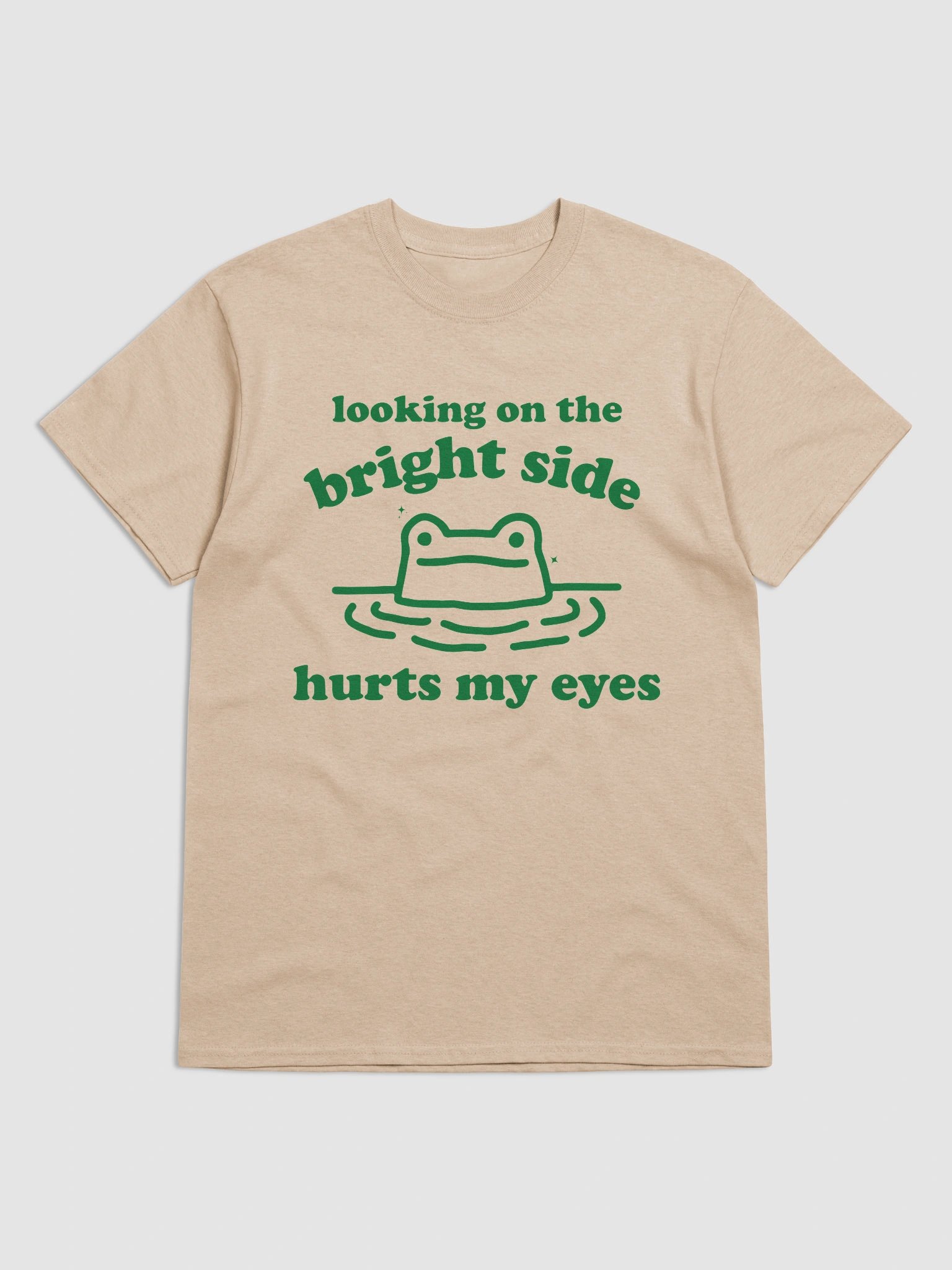 Looking on the bright side hurts my eyes product image (1)