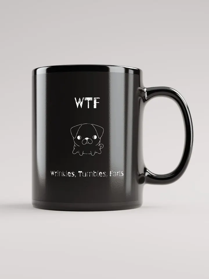 Pug WTF wrinkles tumbles farts, funny pun, cute joke, smelly dog, ambidextrous left-handed right-handed tea coffee mug product image (1)