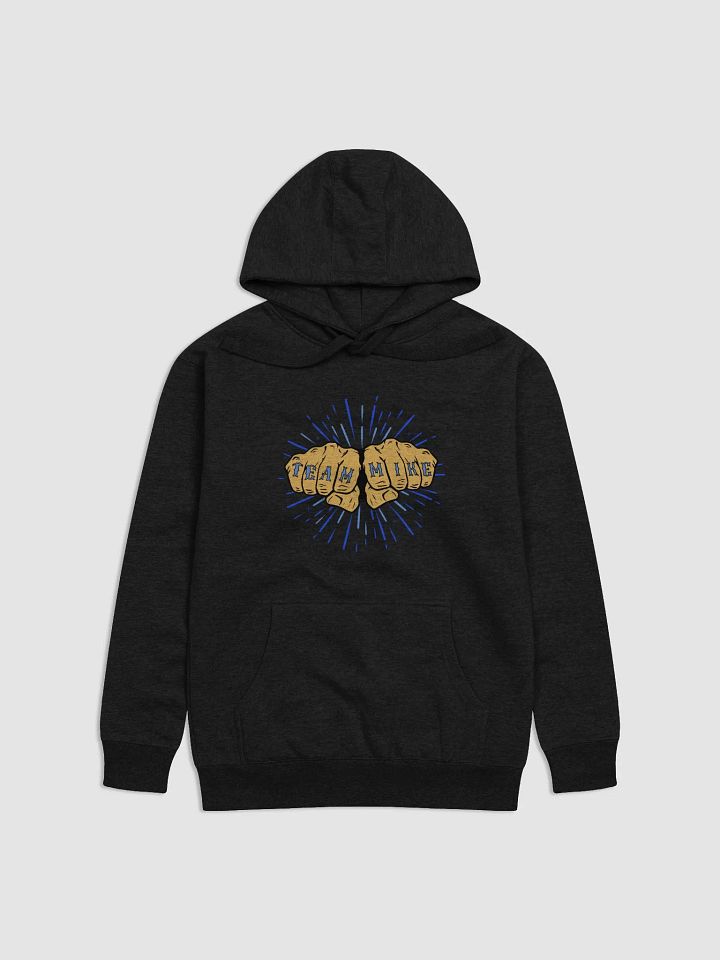 #TeamMike Hoodie product image (9)