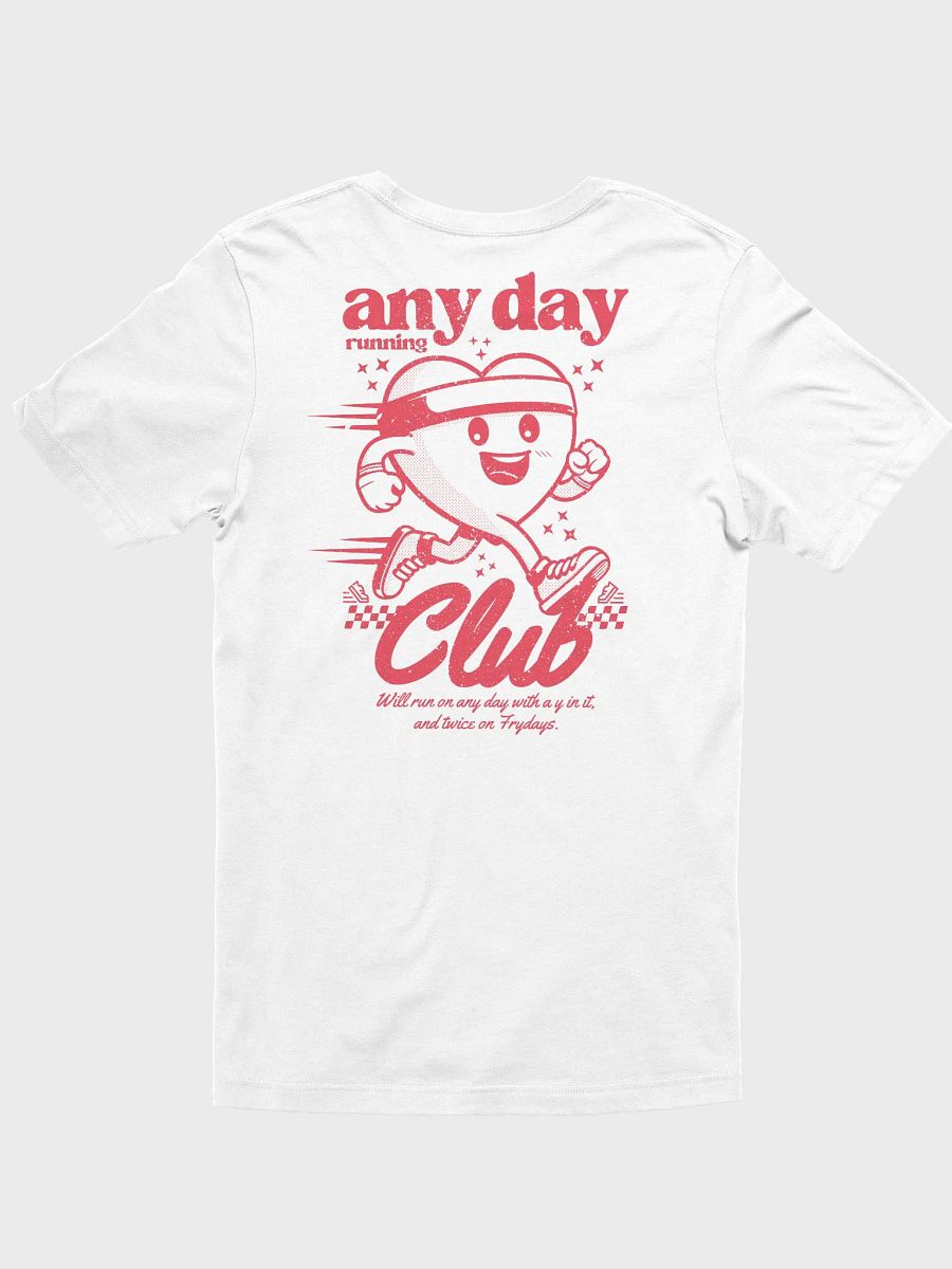 Any day running club T-Shirt product image (1)
