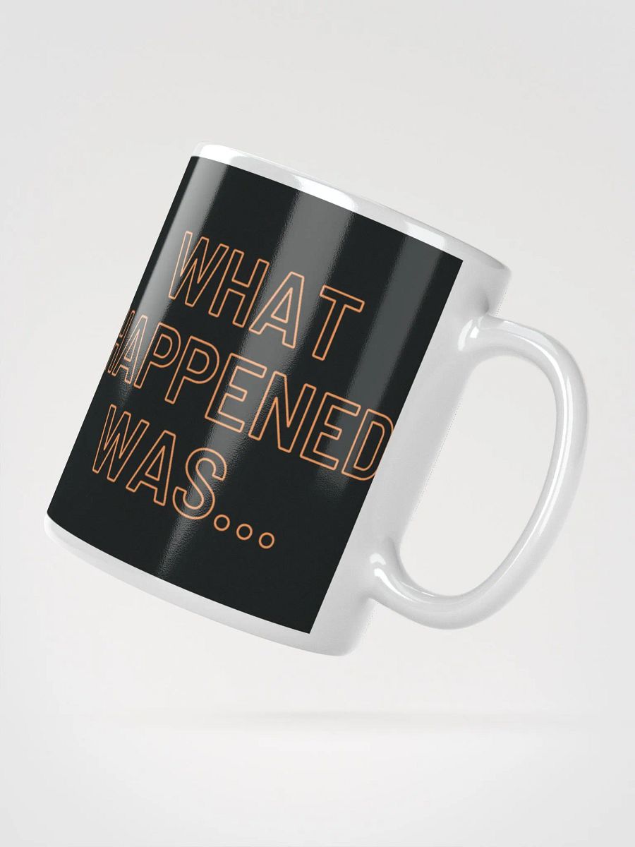 what happened was... product image (3)