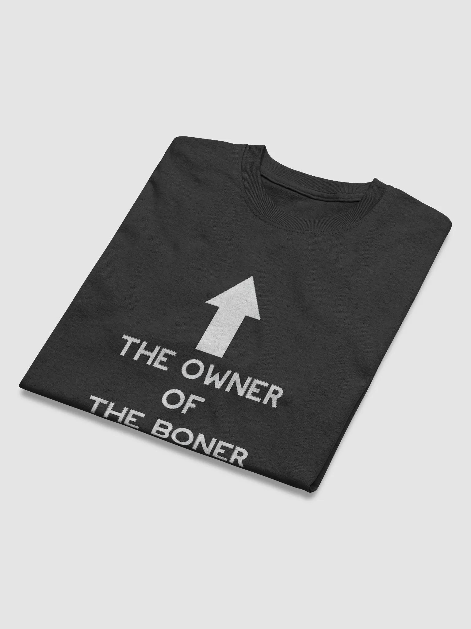The Owner Of The Boner Shirt product image (45)