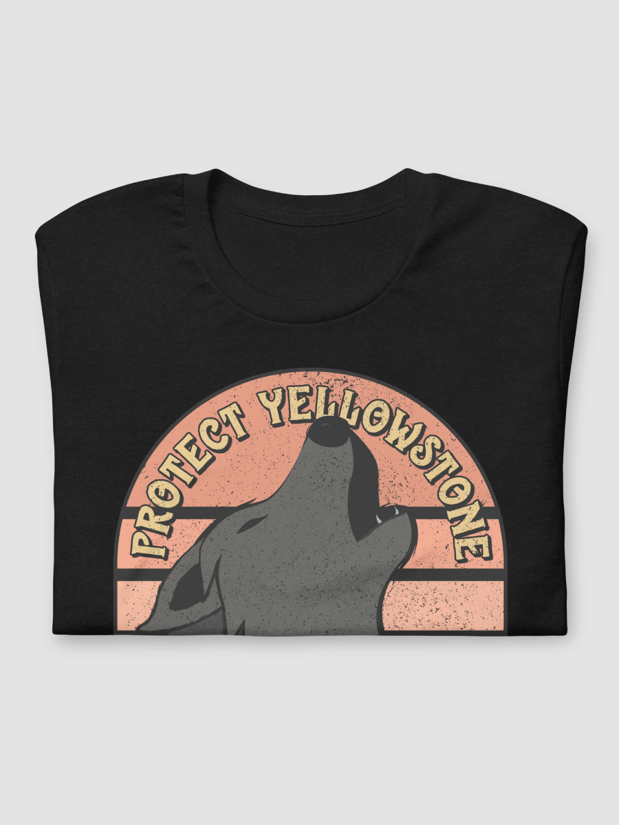 Protect Yellowstone Wolves Tee product image (3)