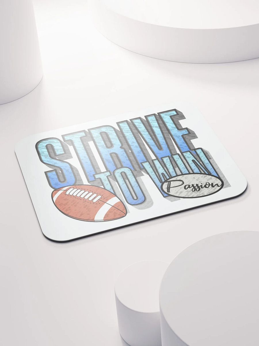 Strive to Win Football Passion Mouse Pad product image (4)