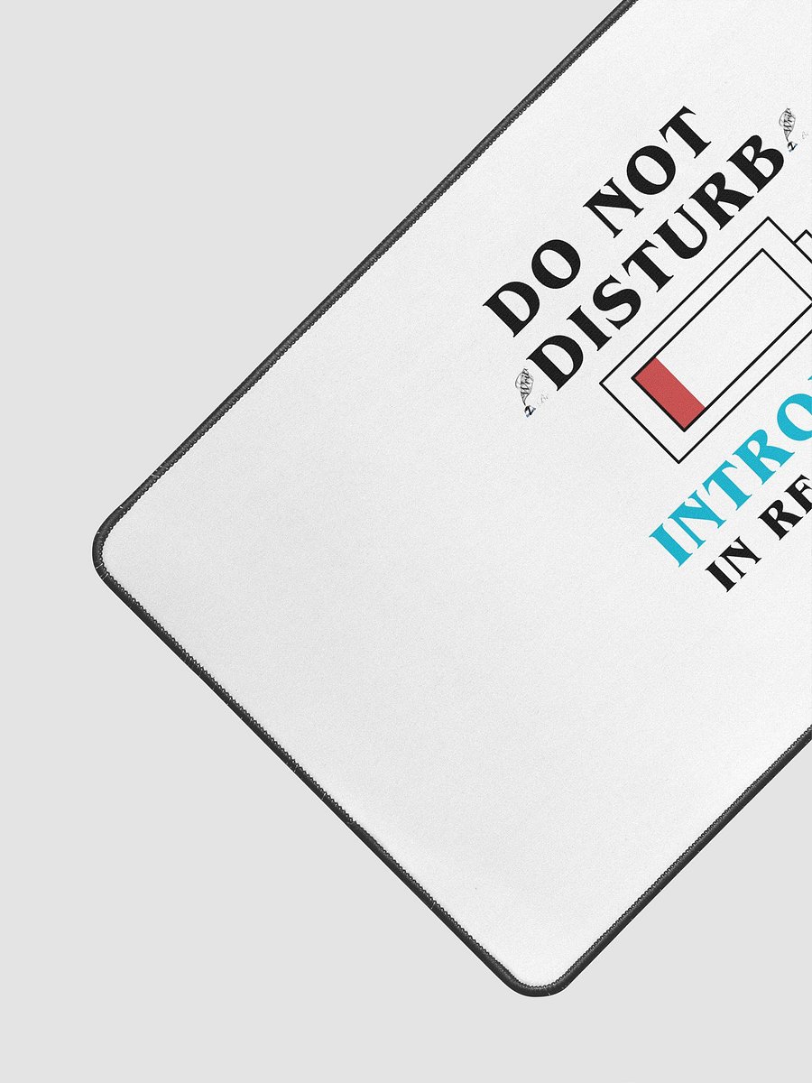 Do Not Disturb: Introvert in Recovery Desk Mat product image (3)