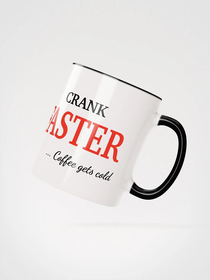 Crank Faster - Coffee gets cold product image (22)