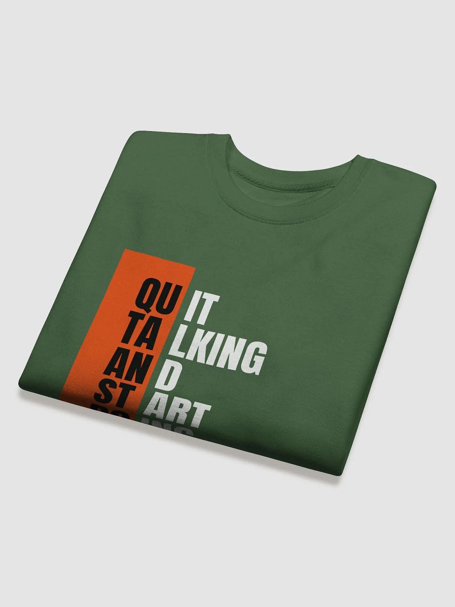 Motivational quote Premium Cotton Sweatshirt product image (4)