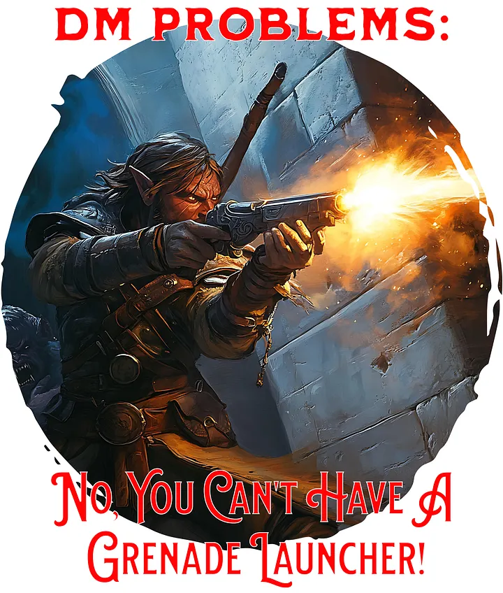 DM Got 99 Problems #1 product image (2)