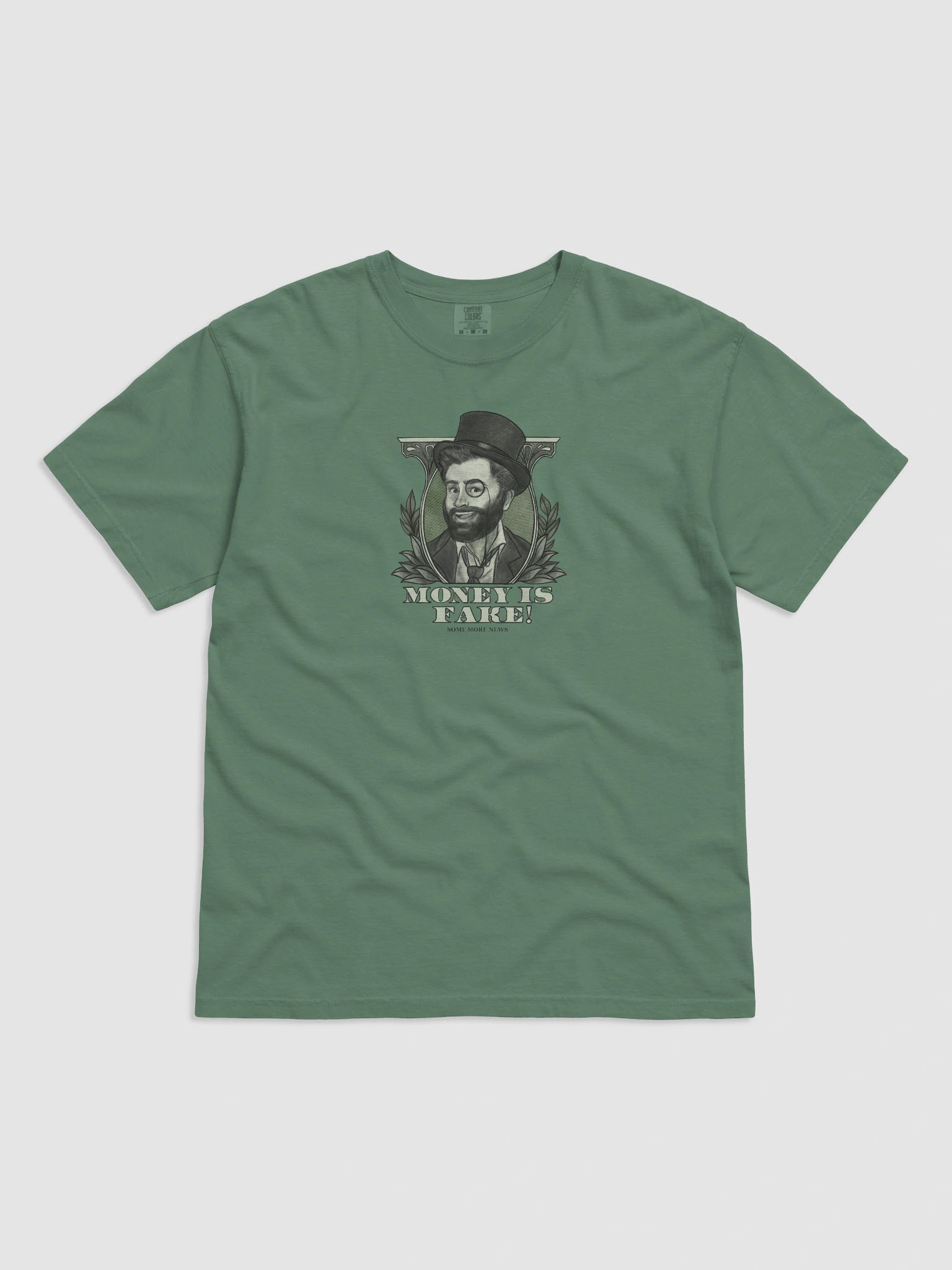 "Money Isn't Real" T-Shirt product image (1)