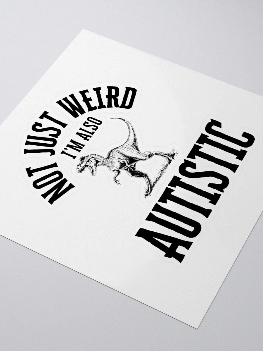 Autistic Dinosaur Sticker product image (3)