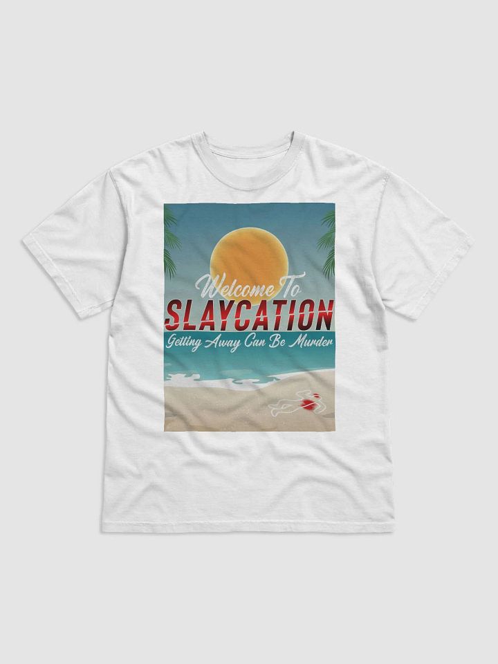 Slaycation T-Shirt product image (1)