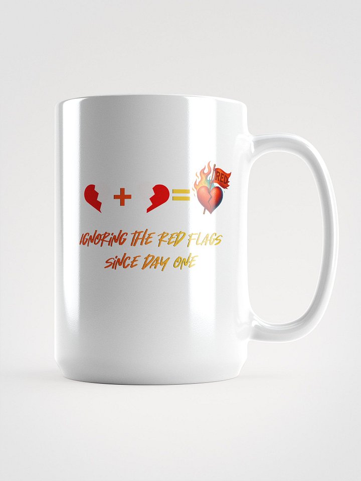 ignoring the red flags since day one product image (1)