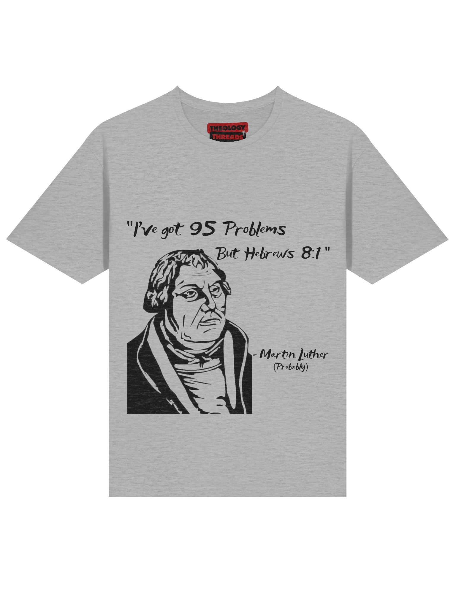 Theology Threads Reformers T-Shirt product image (9)