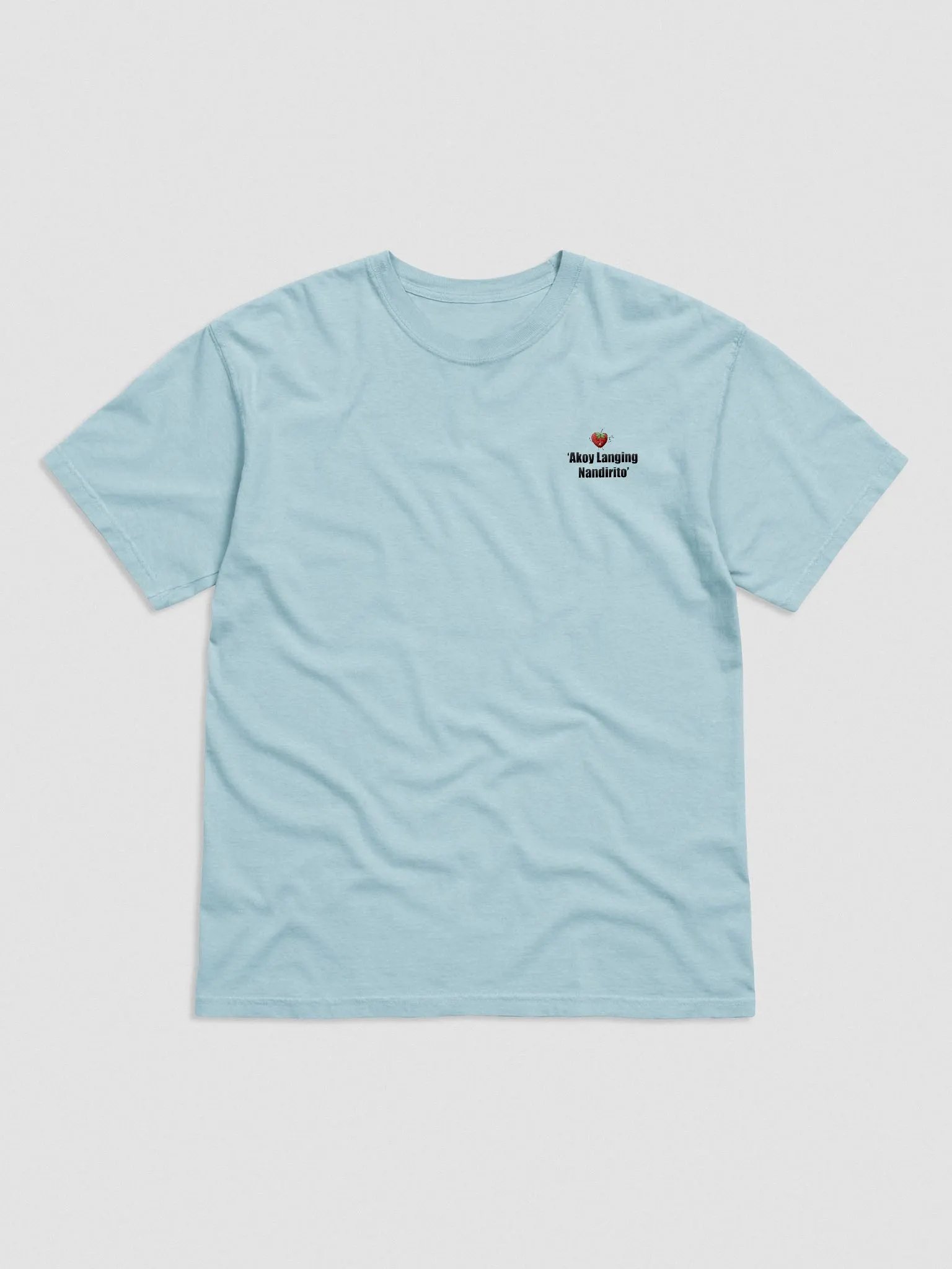 'Akoy Laging Nandirito' T- Shirt product image (1)