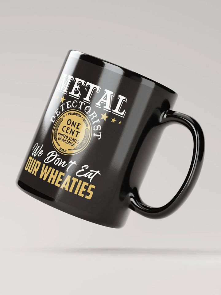 We Don't Eat Our Wheaties Mug product image (3)
