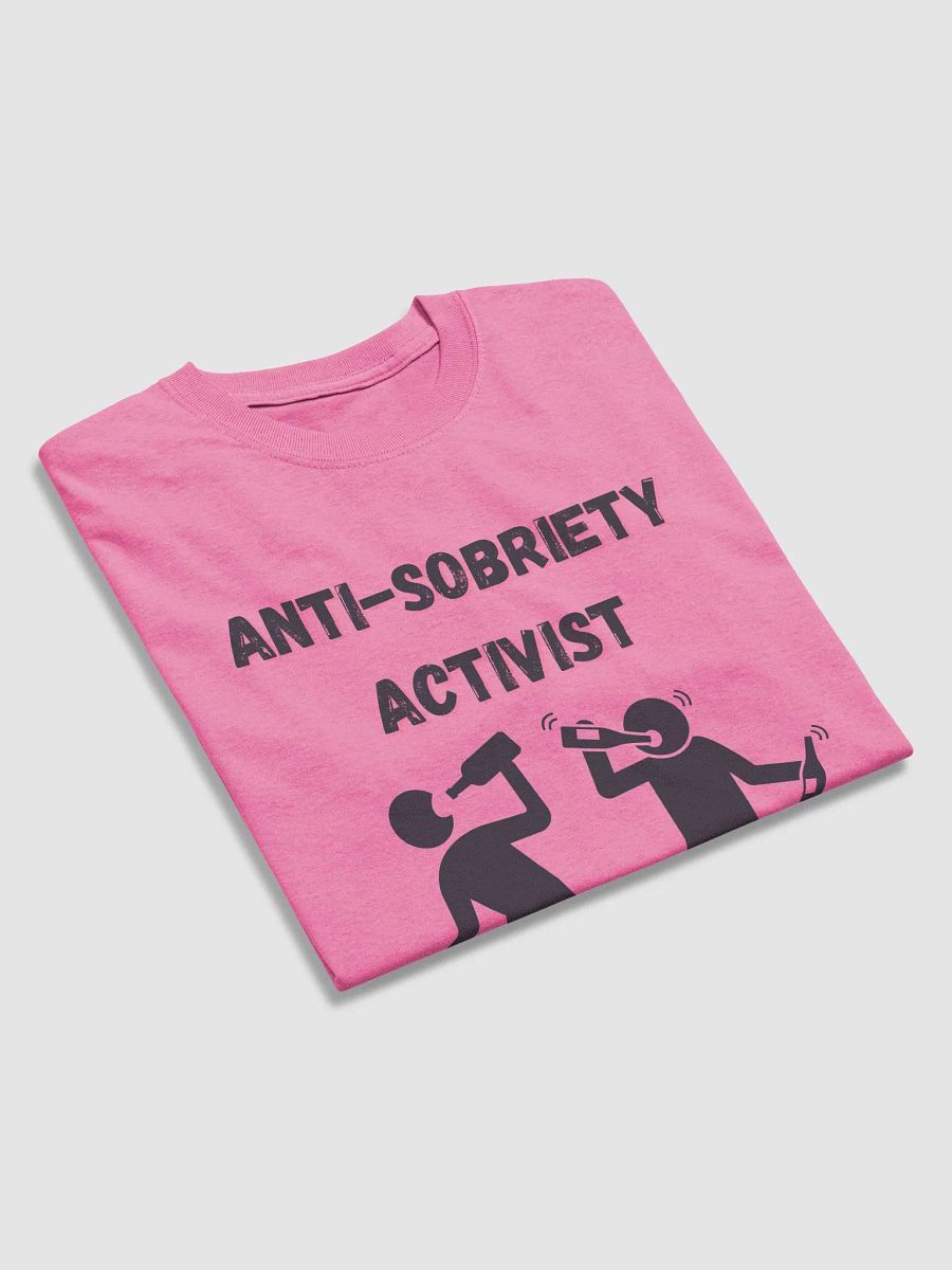 Anti Sobriety T-shirt product image (34)