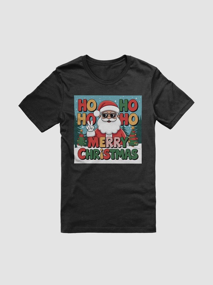 Fun Santa Claus Ho Ho Ho Merry Christmas T-shirt product image (3)