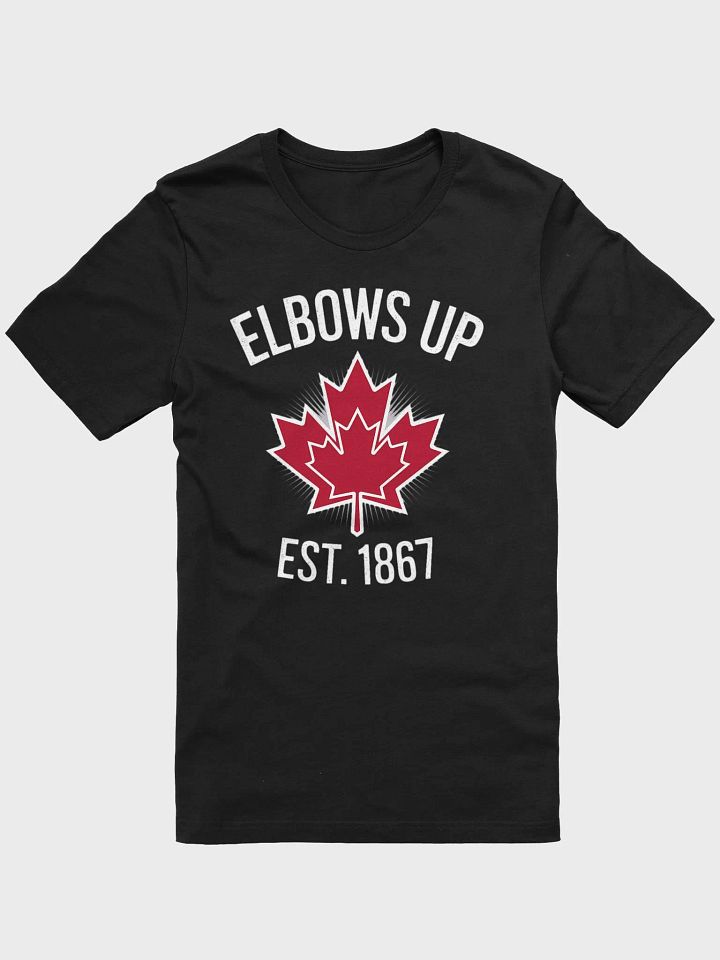 Elbows Up Canada Est. 1867 T-Shirt – Proud Canadian product image (6)