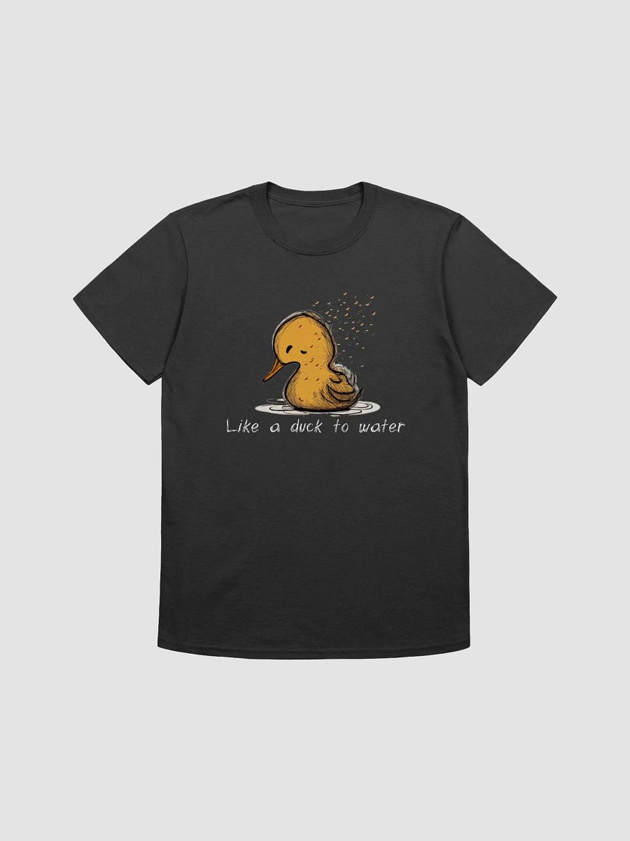 Like a duck to water Tshirt product image (1)