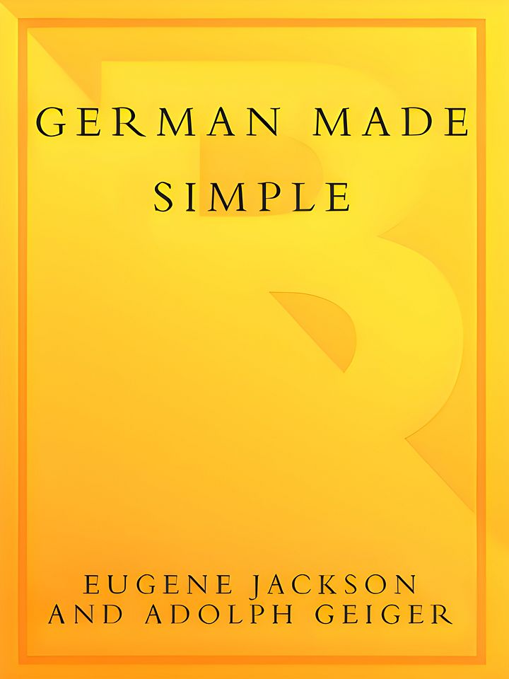 German Made Simple: Learn to Speak and Understand German Quickly and Easily product image (1)
