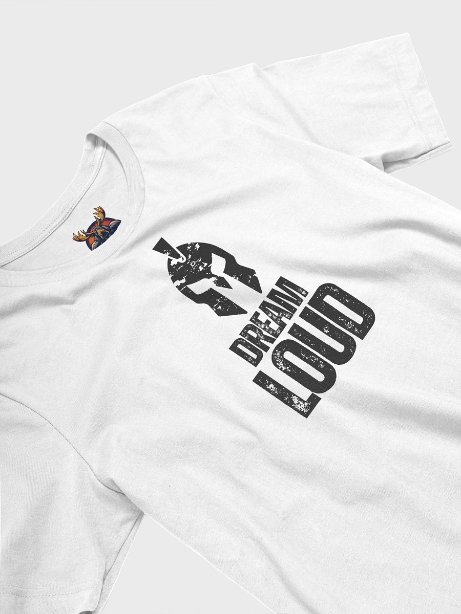 Dream Loud - Helmet - T-Shirt product image (3)
