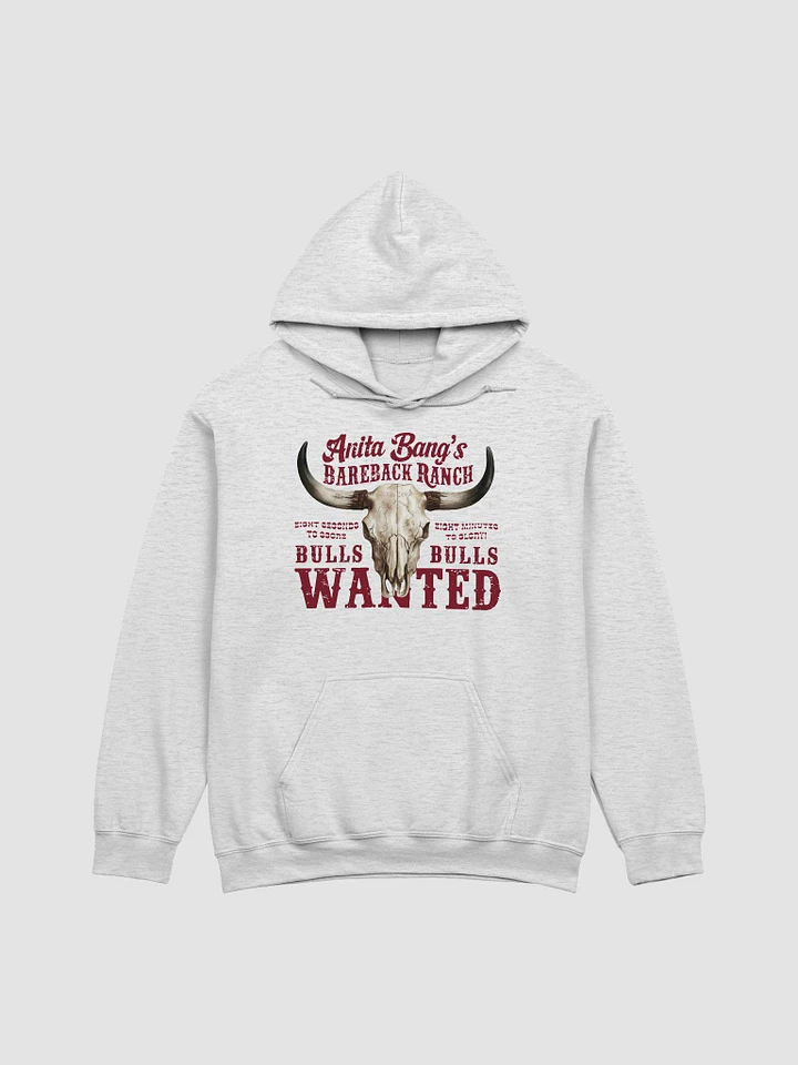 Anita Bangs's Bareback Ranch Bulls Wanted Classic Hoodie product image (3)