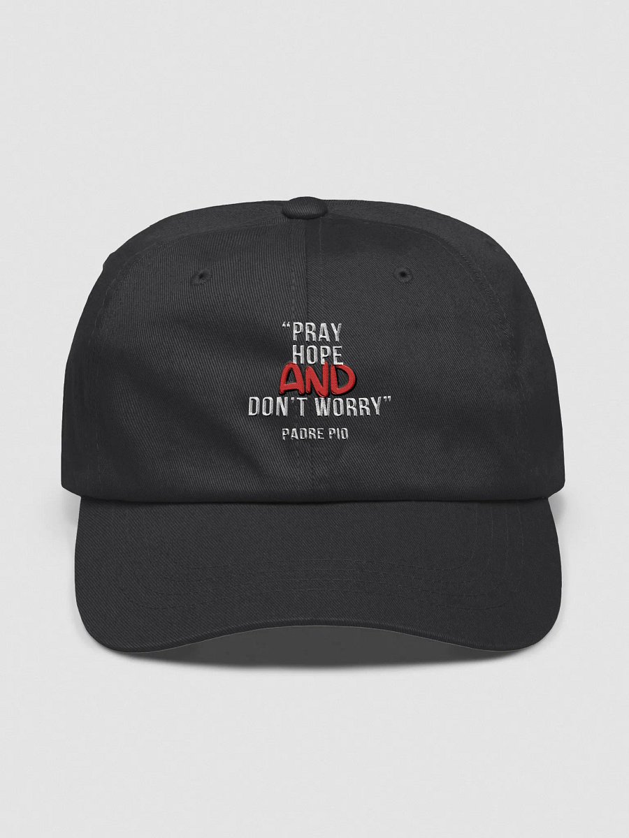 Pray Hope And Don't Worry Padre Pio Dad Hat With No Logos product image (1)