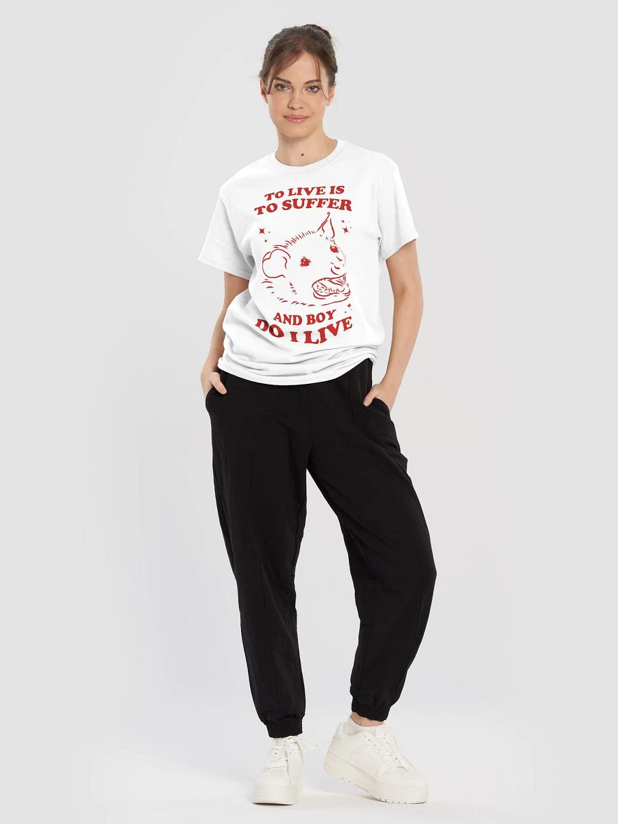 To live is to suffer and boy do I live product image (5)