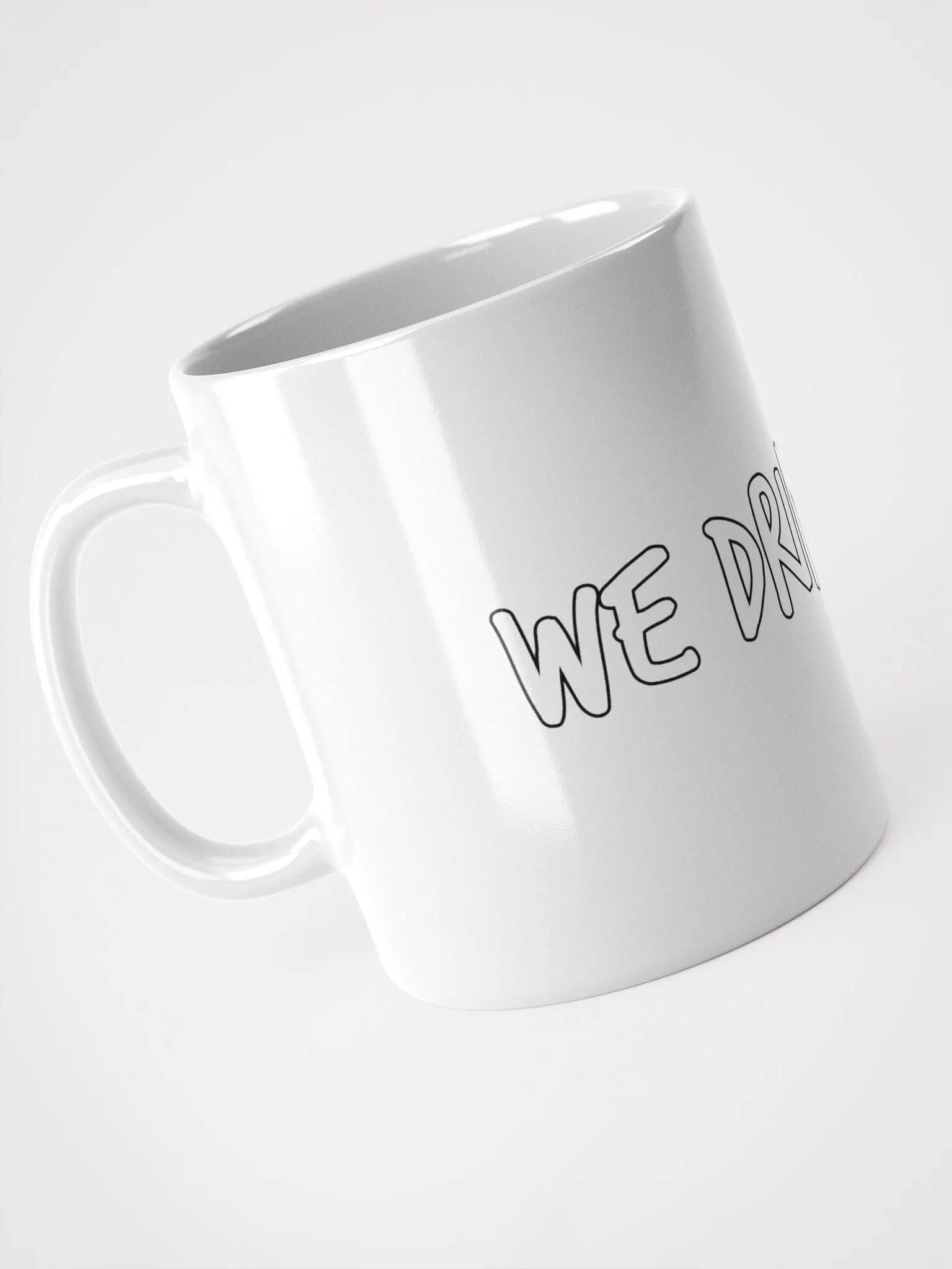 Glossy Mug - We Drinking? product image (3)