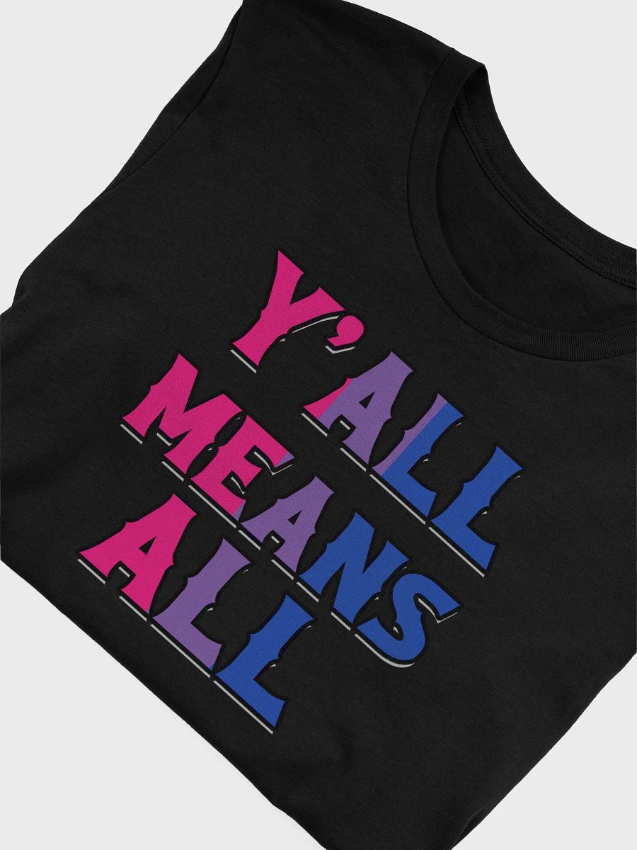 Y'all Means All - Bi Pride Shirt! product image (5)
