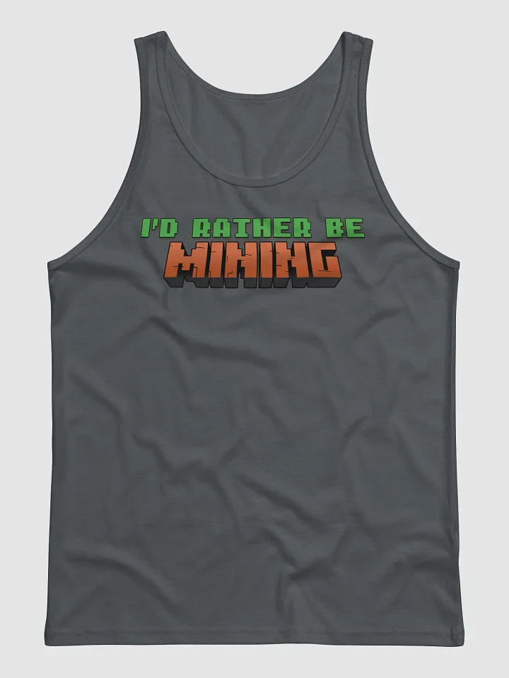 I'd Rather Be Mining Tank - Carrot Colours product image (4)
