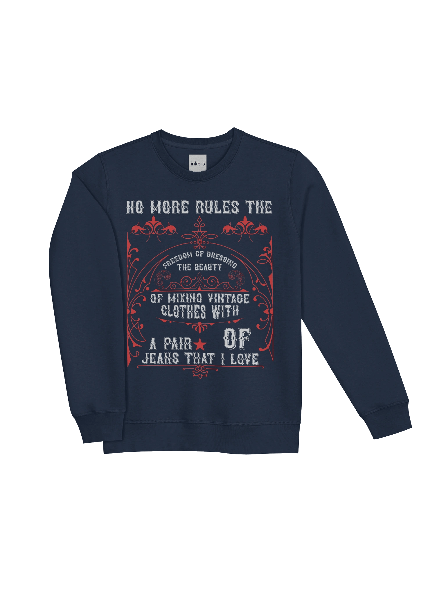 “Freedom of Dressing – Mixing Vintage Clothes With Jeans” Retro Sweatshirt product image (3)