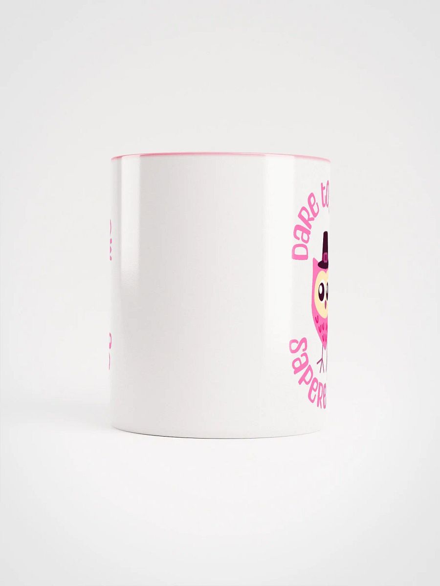 Sapere Aude Pink Mug product image (7)