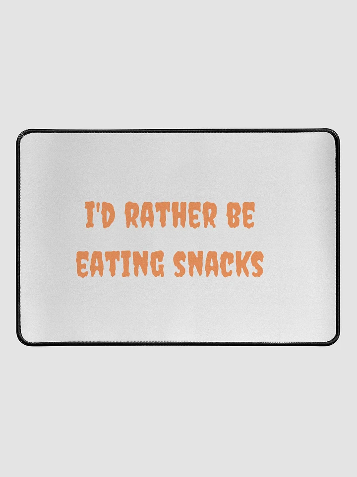 I'd Rather Be Eating Snacks Desk Mat product image (1)