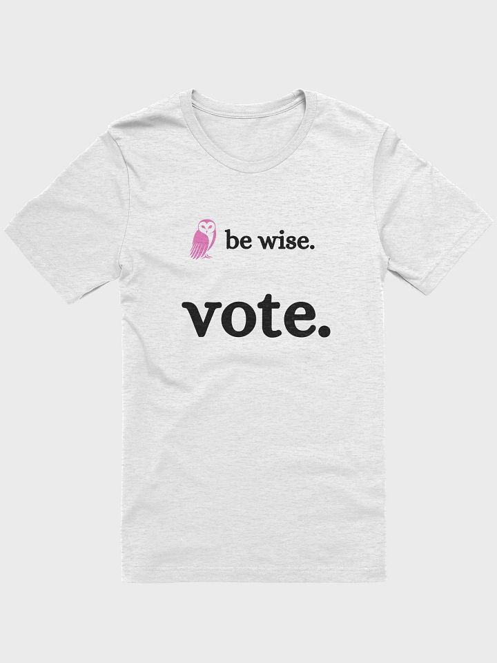 Be Wise Vote Owl Graphic T-Shirt product image (5)