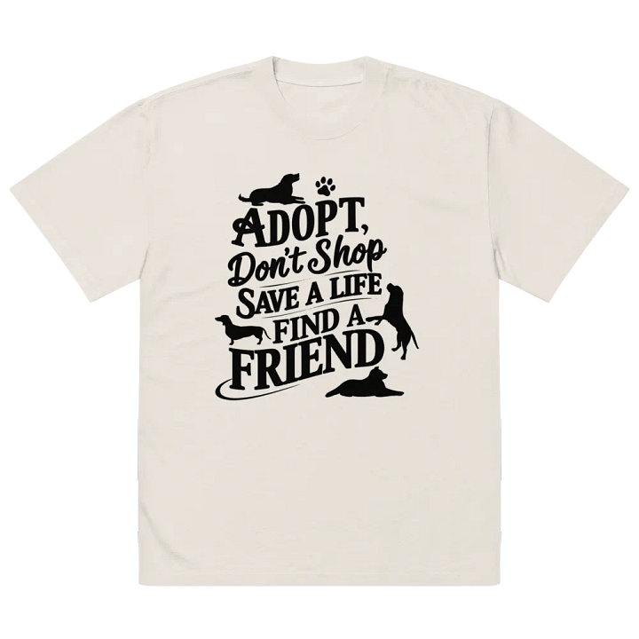 Save A Life: Adopt A Dog Tee product image (2)