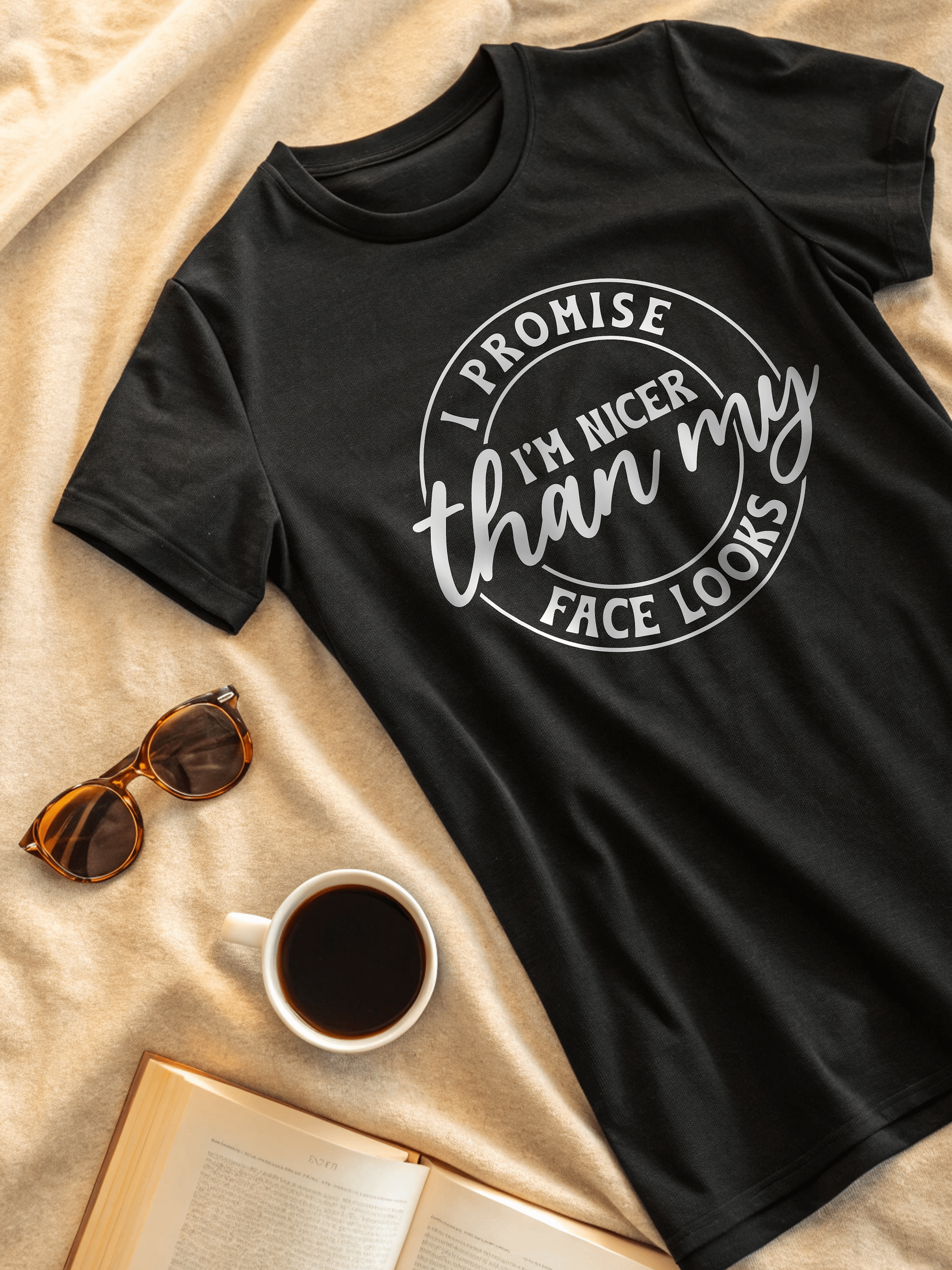 I Promise I'm Nicer Than My Face Looks Women's black T-Shirt product image (2)