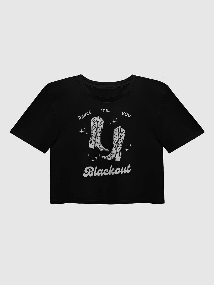 Boots 'Til you BLACKOUT Crop product image (2)