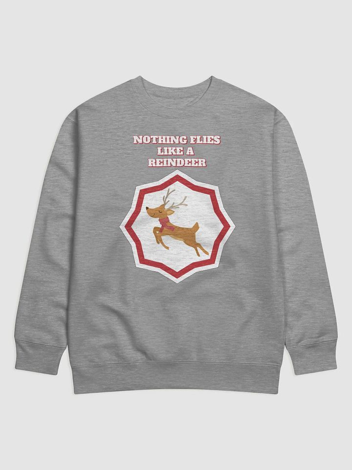 Nothing Flies Like A Reindeer - Christmas Sweatshirt product image (4)
