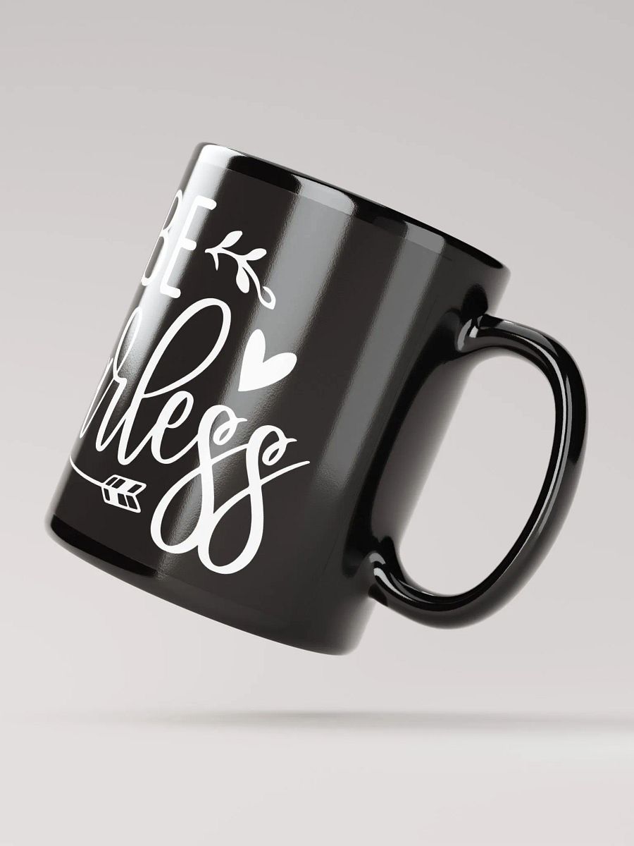 Be Fearless Mug product image (3)
