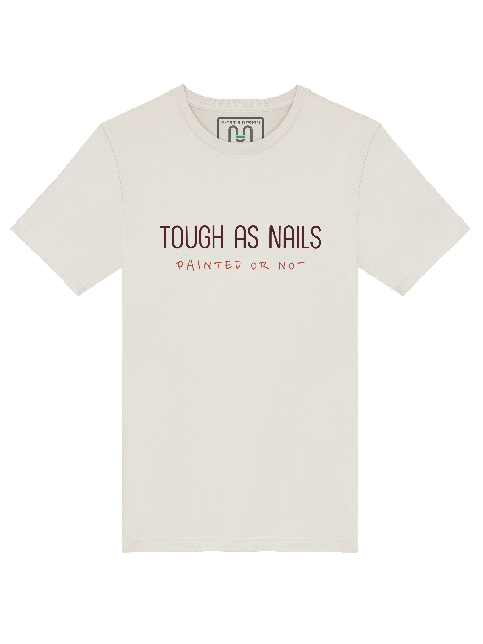 Tough As Nails T-Shirt – Bold Graphic Tee for Men & Women M-Art & Design Streetwear product image (5)