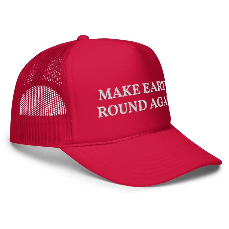 Make earth round again - Embroidered Hat Trucker Cap product image (3)