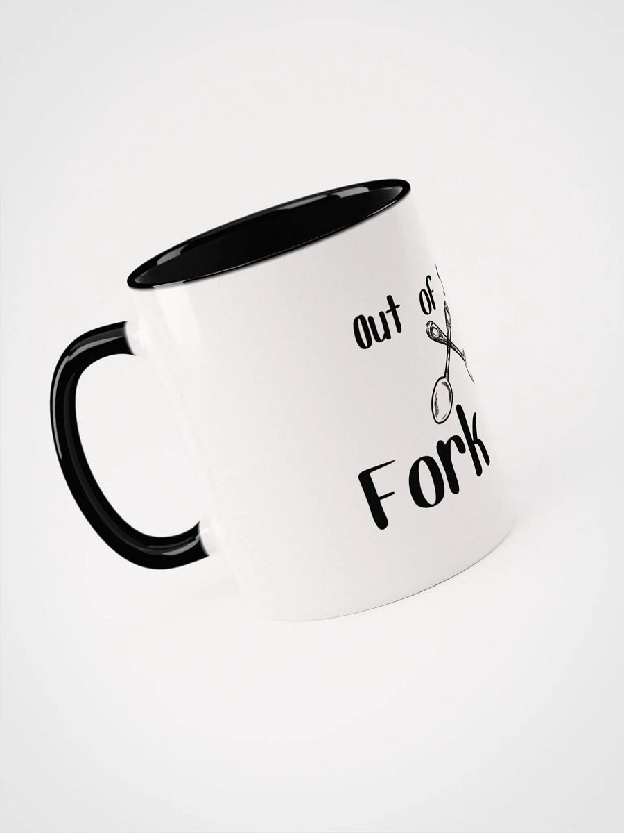 Out of Spoons, Fork Off Mug- Choose your Color product image (4)