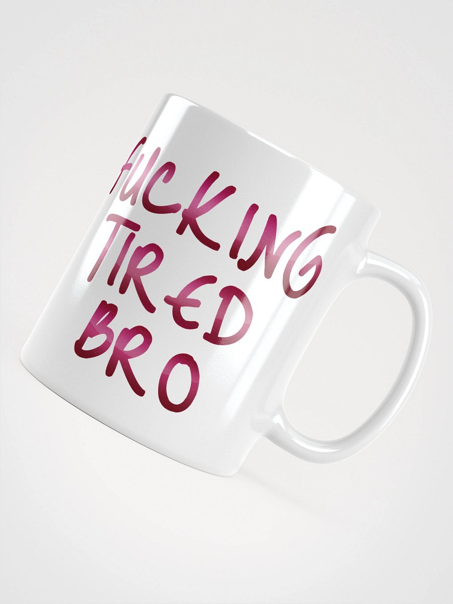 Big Tired - White Mug product image (4)